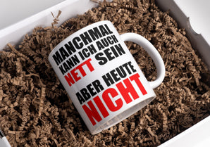 Lustige Kaffeetasse "Manchmal kann ich auch nett sein" Frühstück Morgen Arbeit Tasse Büro Geschenk
