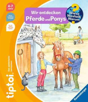 tiptoi® - Wieso? Weshalb? Warum? Wir entdecken Pferde und Ponys